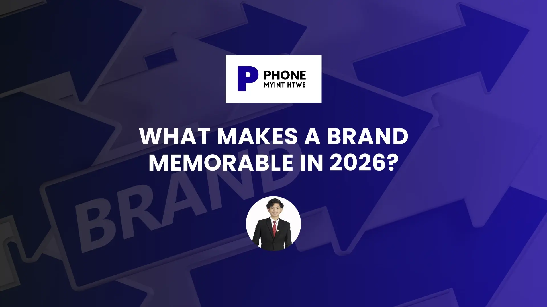 What Makes a Brand Memorable in 2026?
