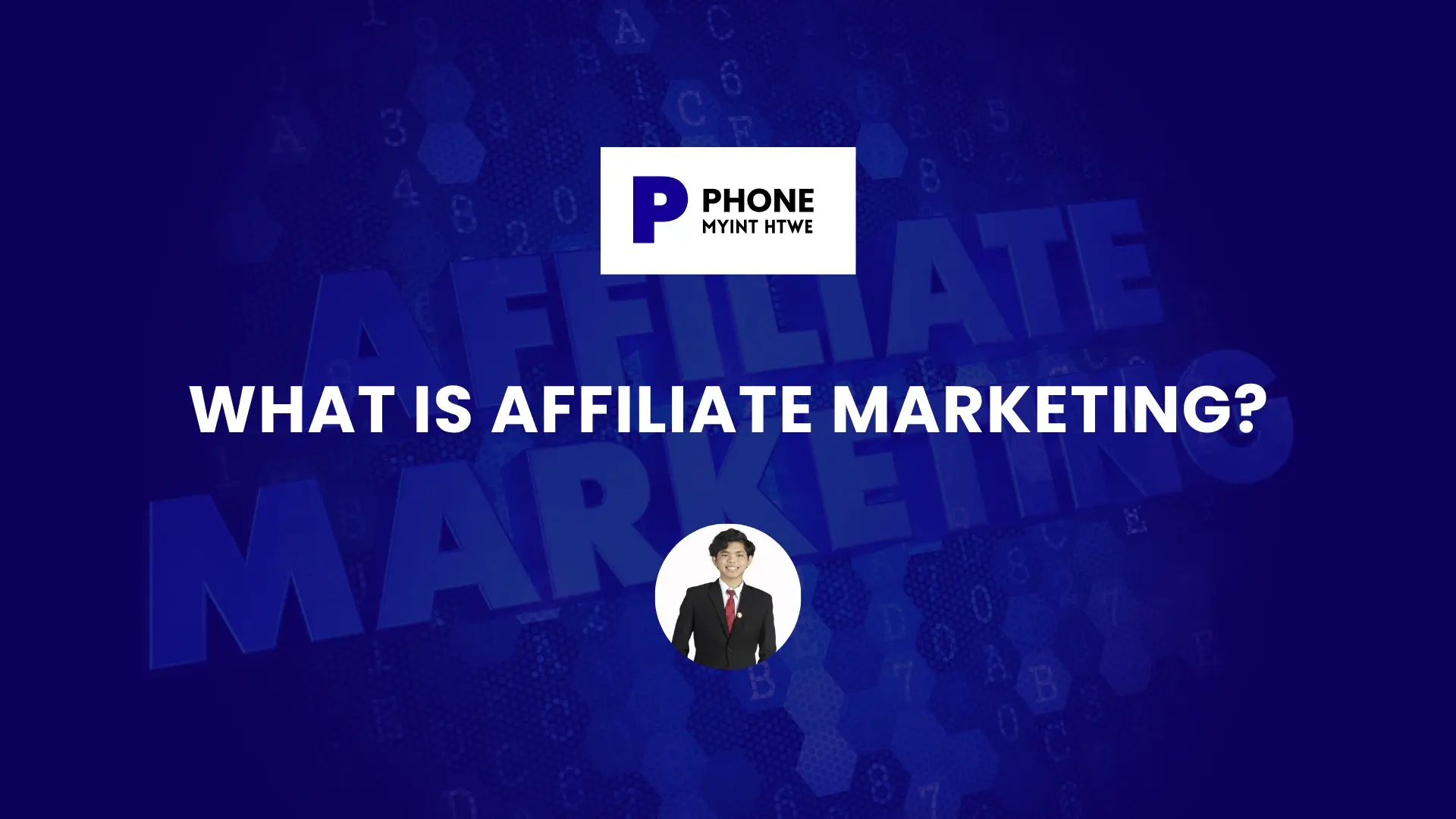 What is Affiliate Marketing?